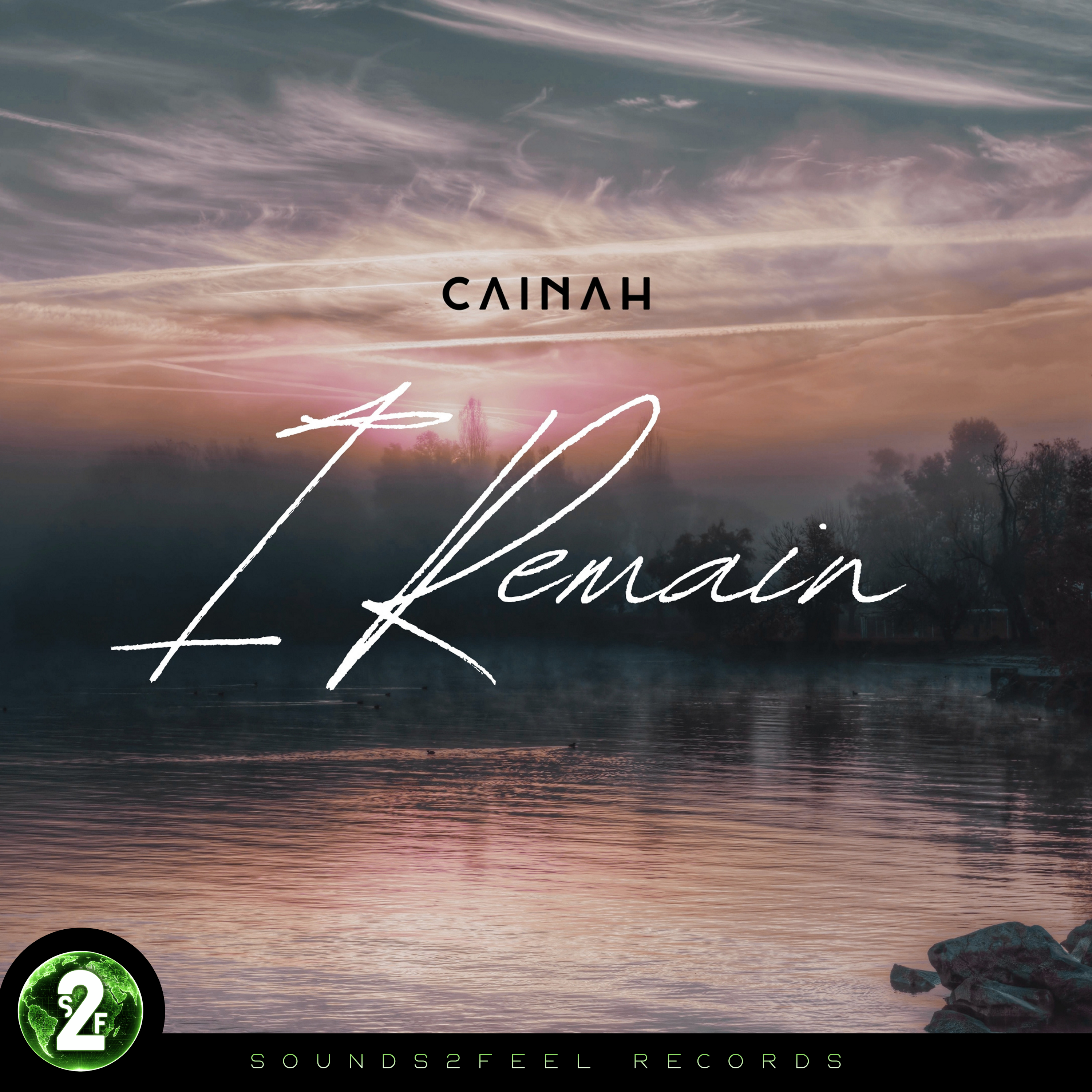 Cainah - I Remain