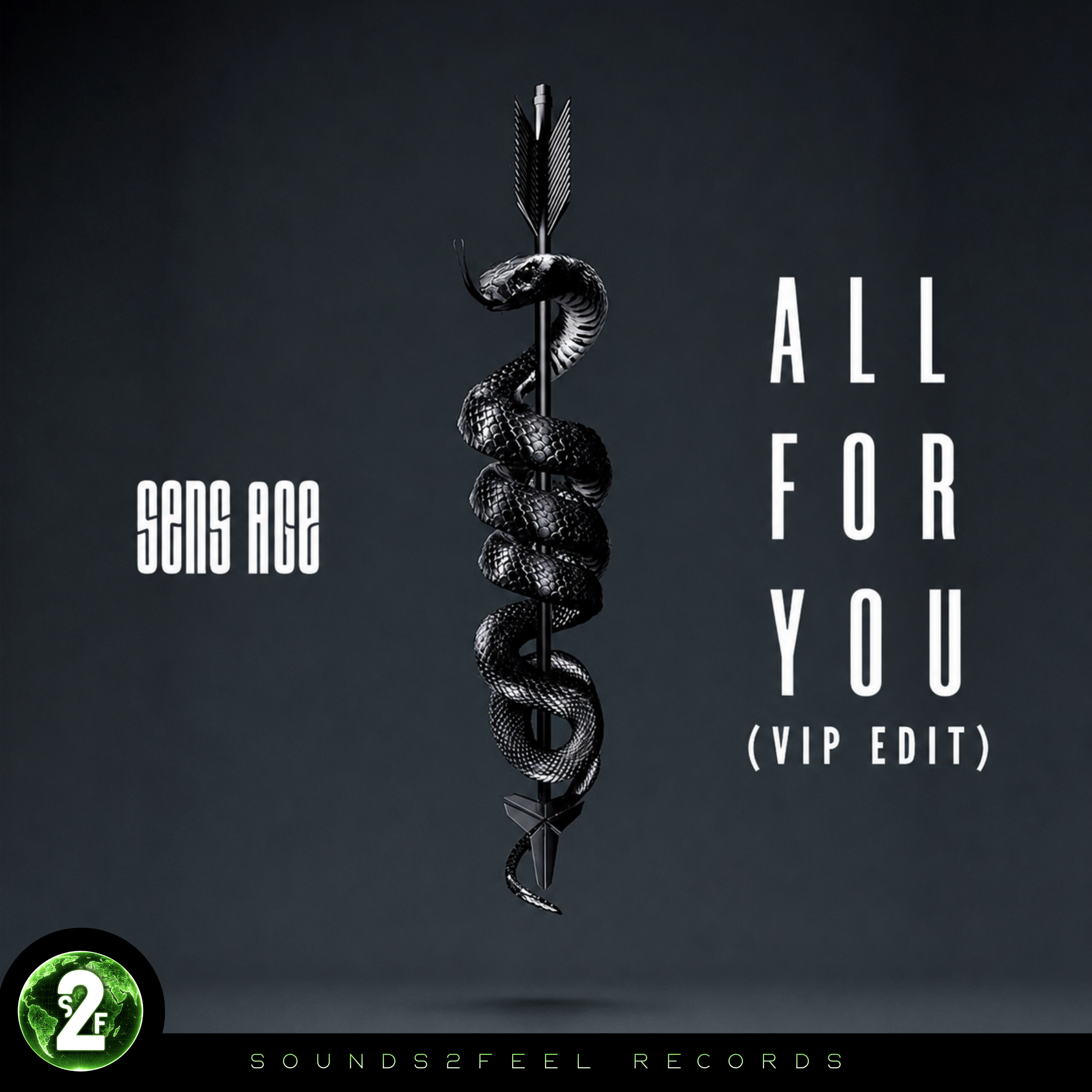 Sens Age - All For You (VIP Edit)