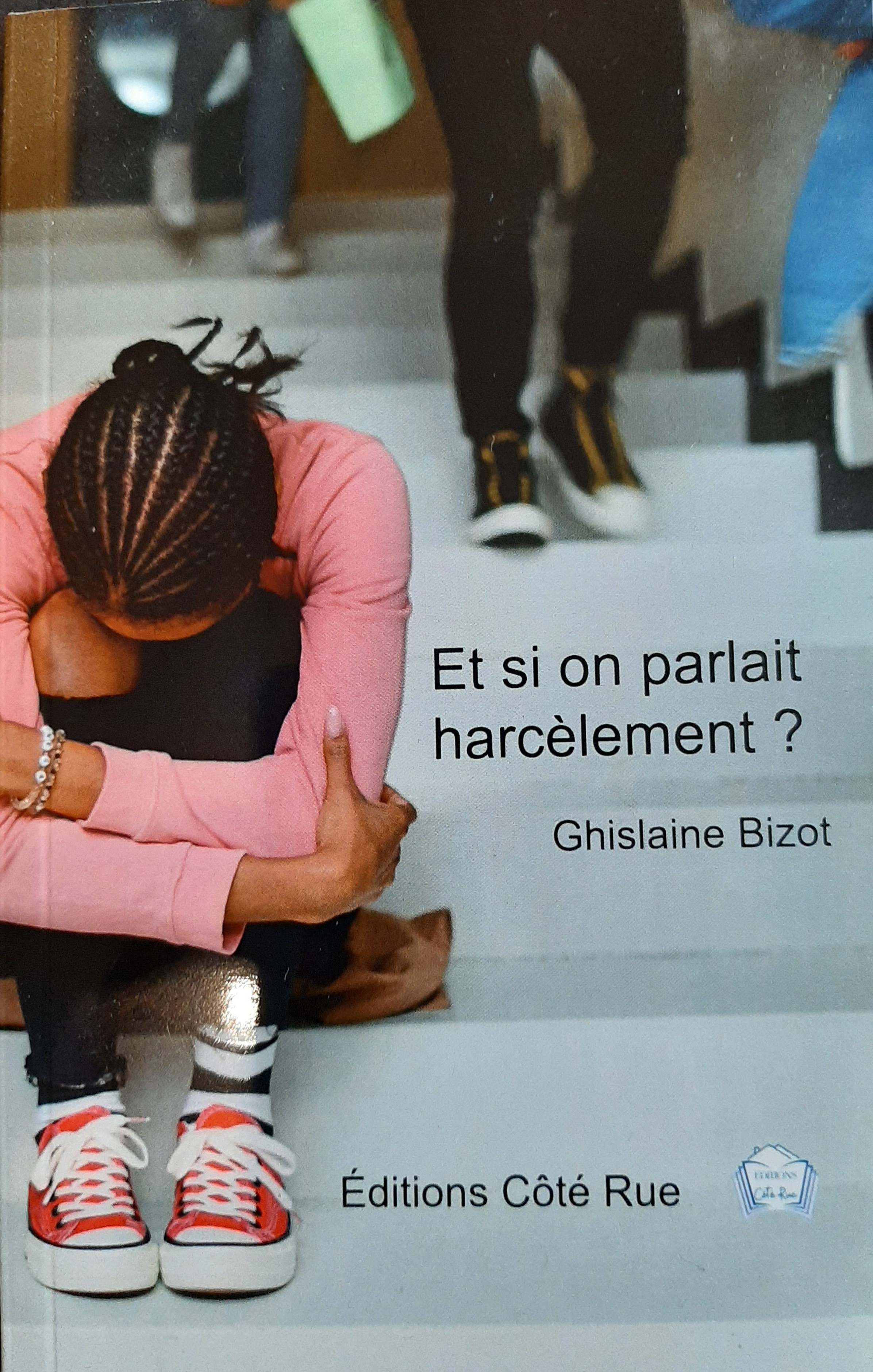 Et si on parlait harcèlement 