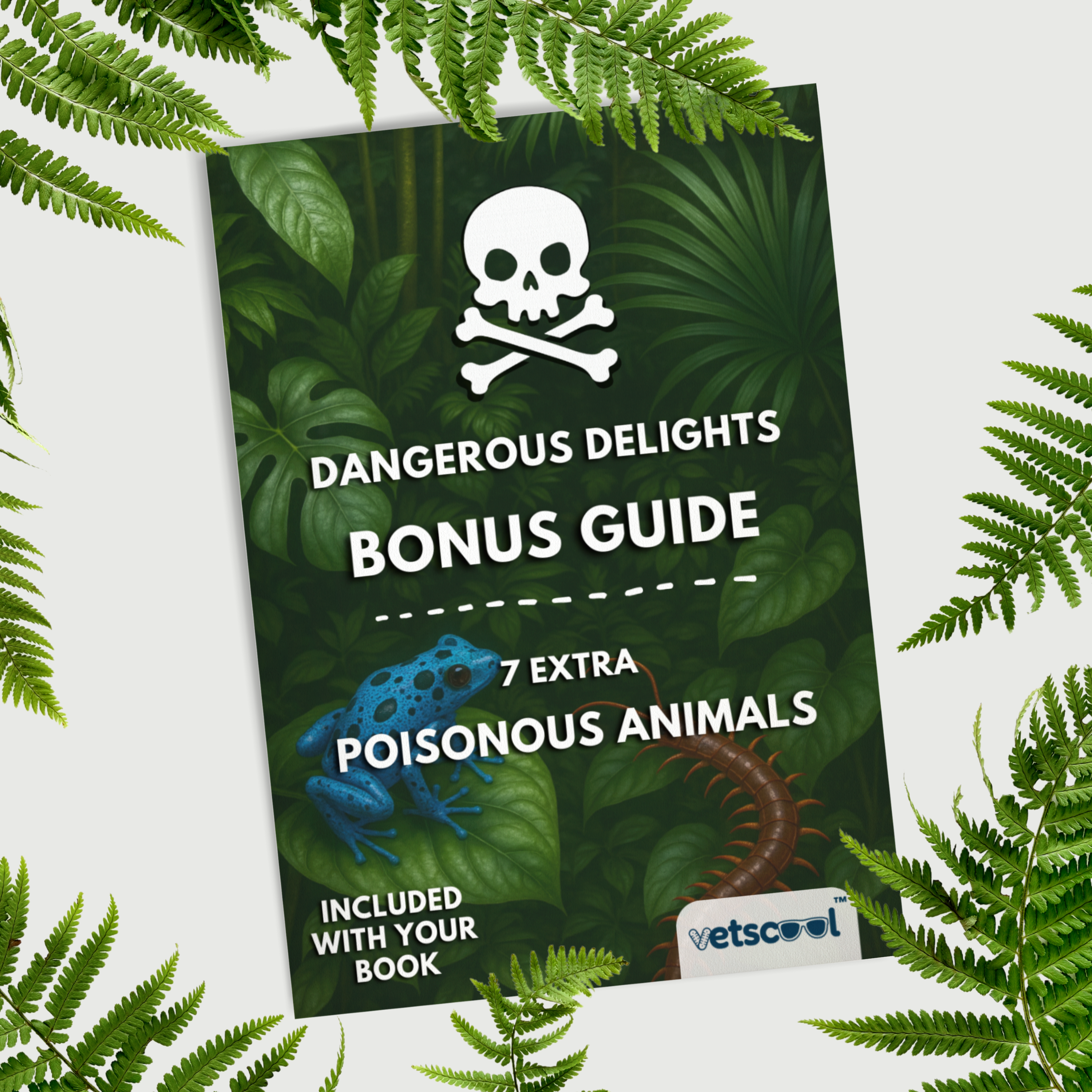 7 Extra Poisonous Animals, Bonus Guide