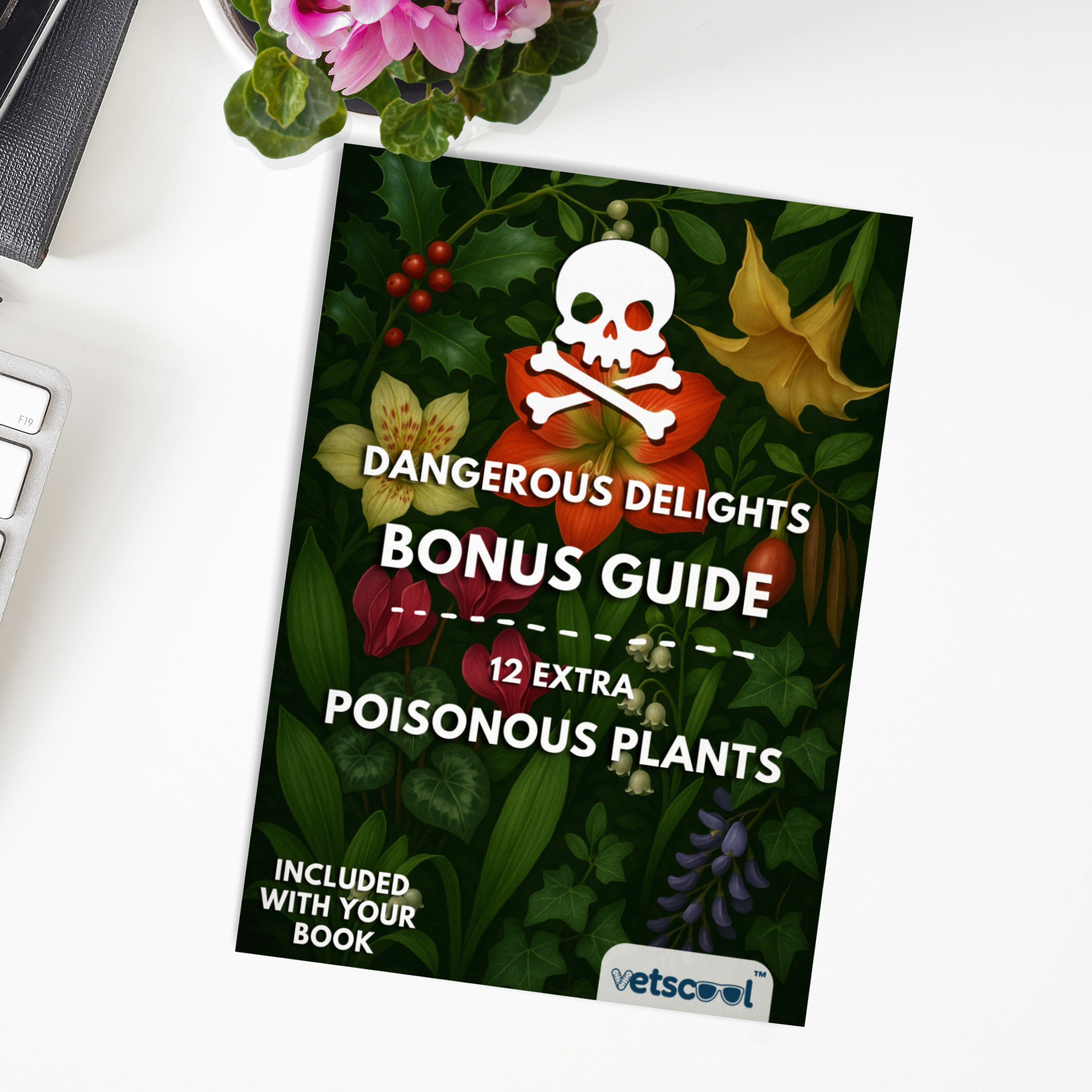 12 Extra Poisonous Plants, Bonus Guide
