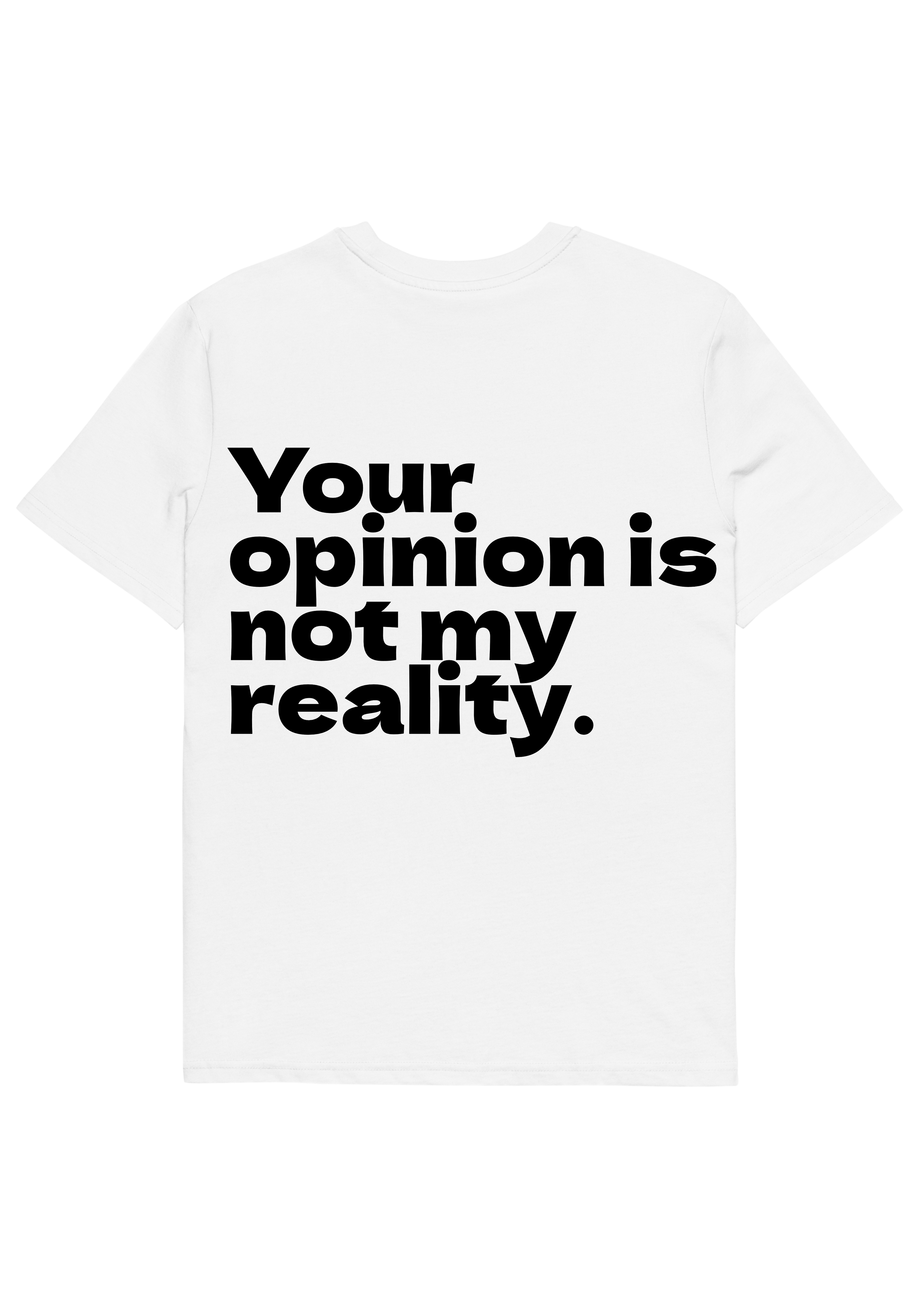 CAMISETA YOUR OPINION