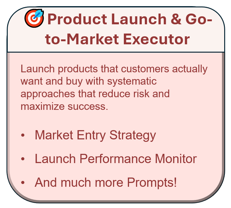 🎯 Product Launch & Go-to-Market Executor