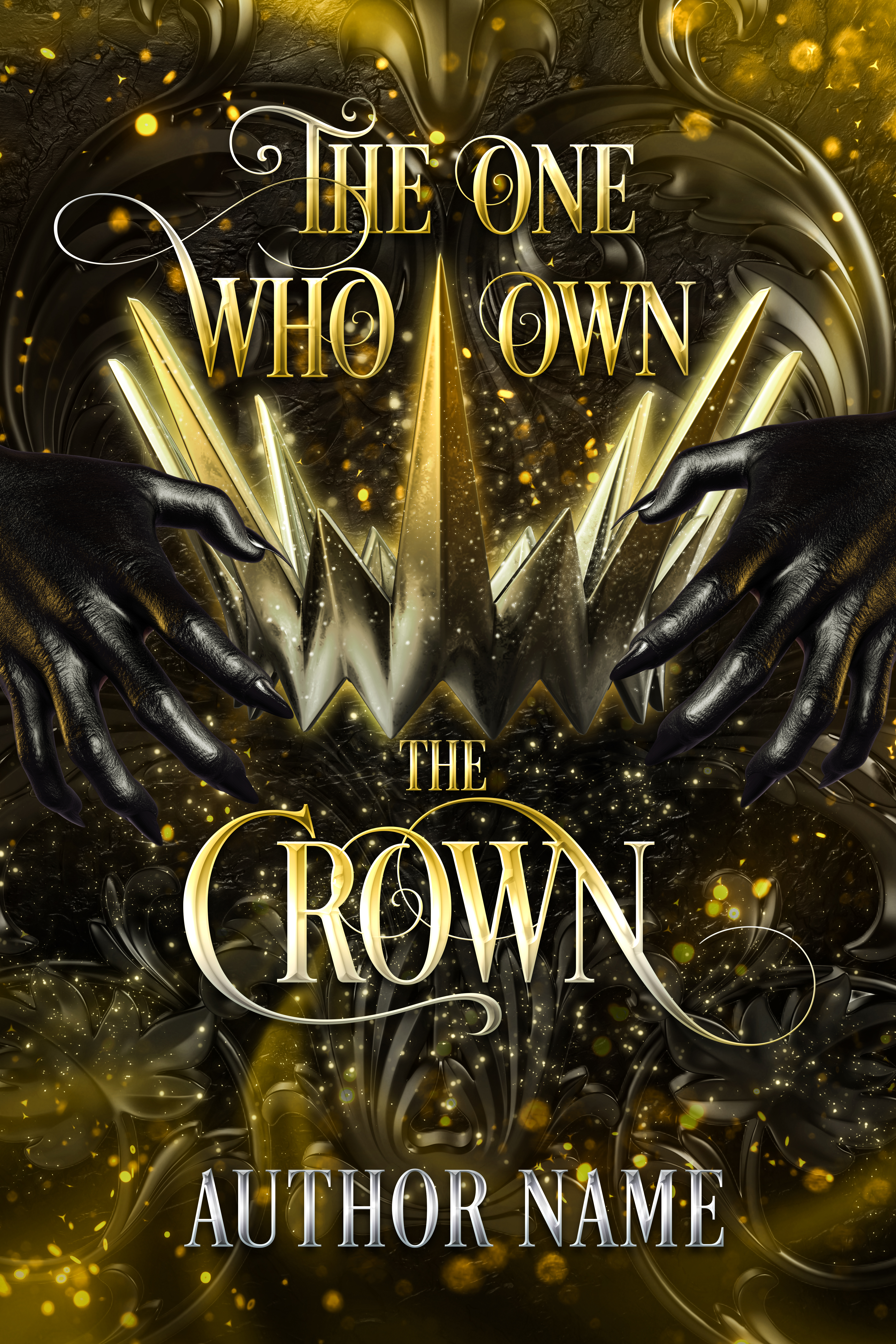 The One Who Owns The Crown