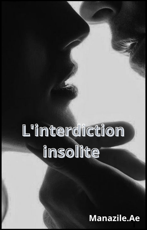 L'interdiction Insolite 