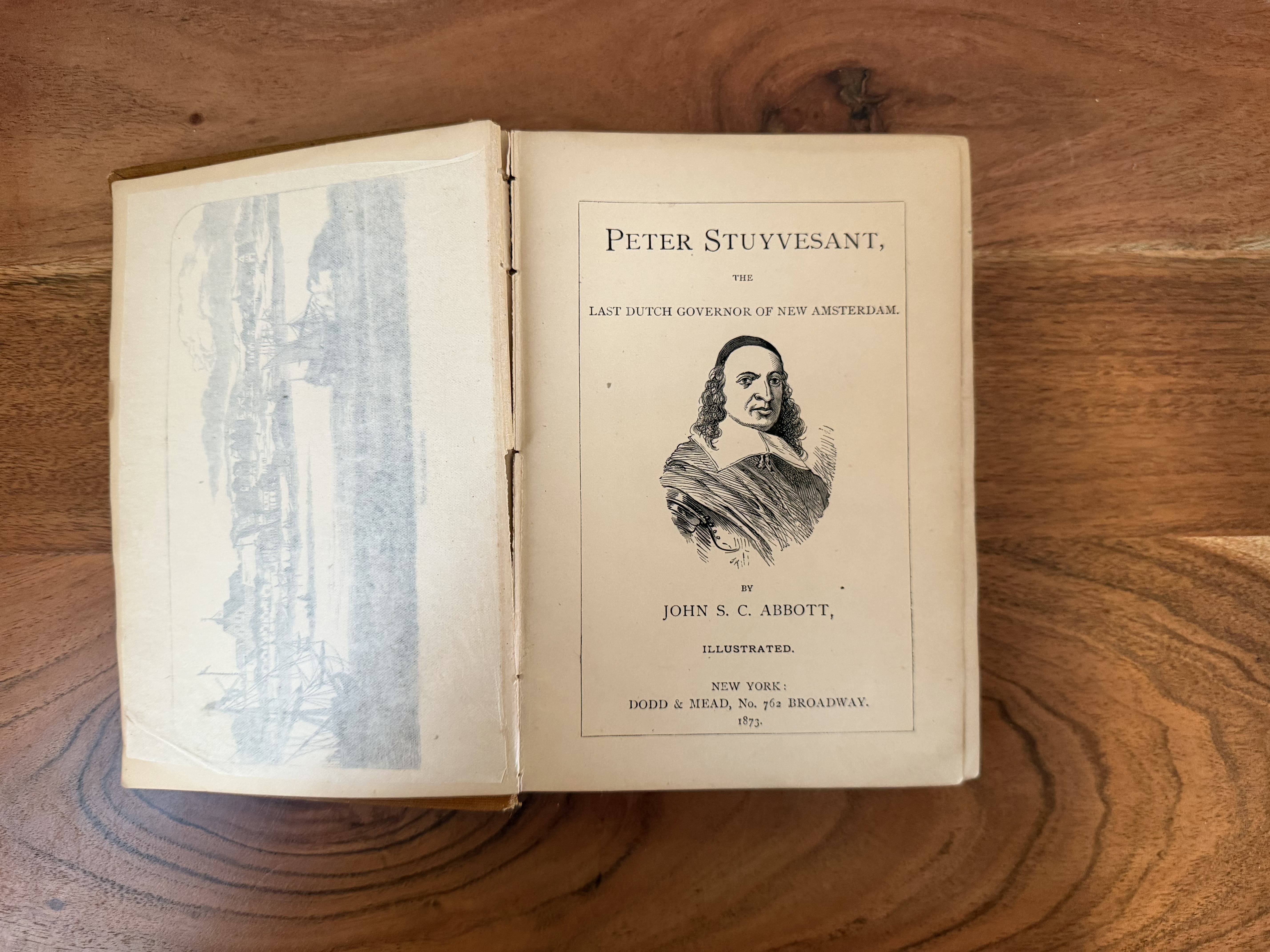 The Pioneers and Patriots of America - Peter Stuyvesant, the Last Dutch Governor of New Amsterdam