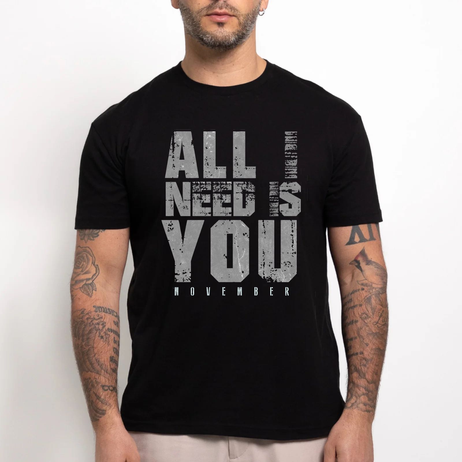 All I Need is You T-shirt