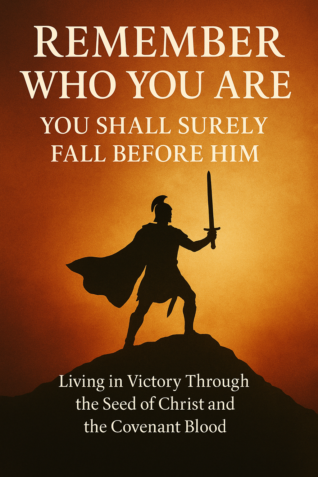 Remember Who You Are