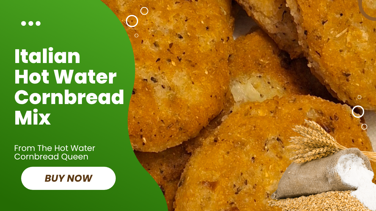 Italian Hot Water Cornbread Mix