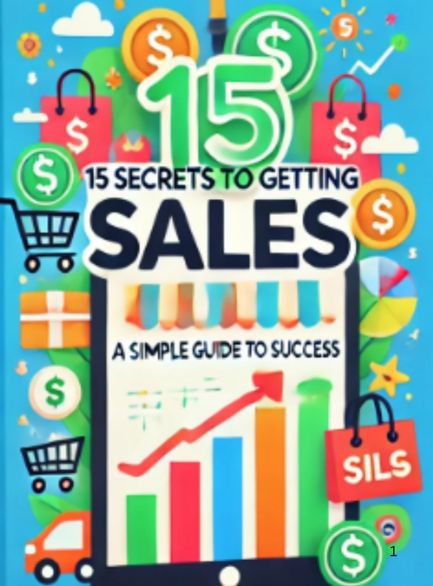 15 Secrets to Getting Sales