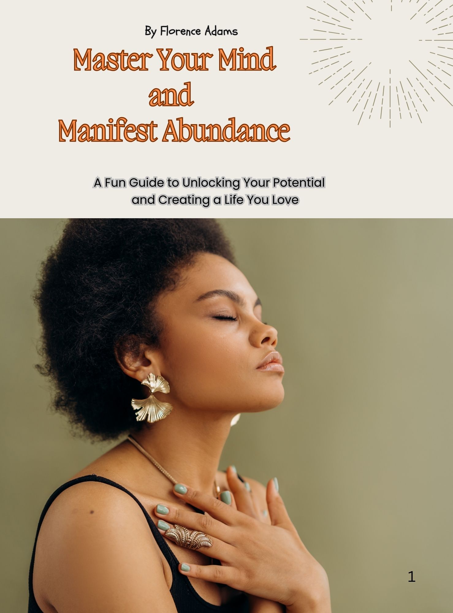 Master Your Mind and Manifest Abundance