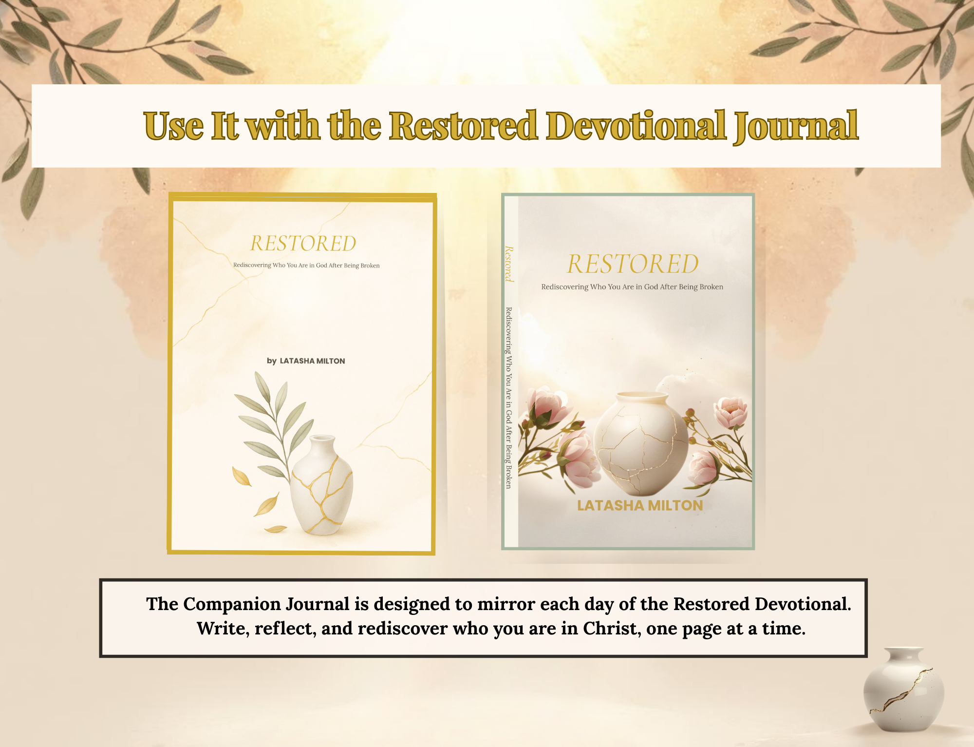 Restored Companion Journal: Rediscovering Who You Are in God After Being Broken