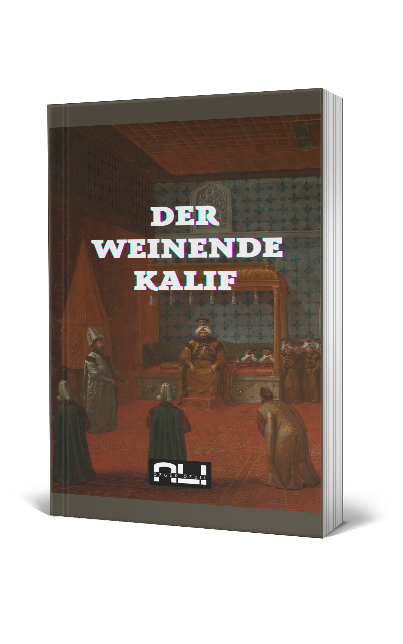 Der weinende Kalif