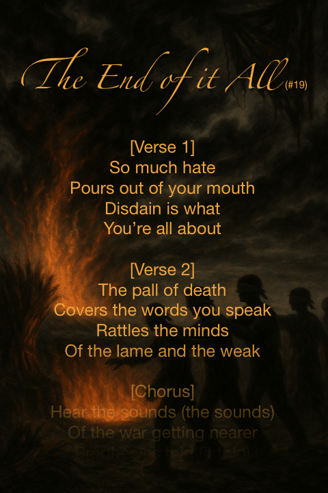 The End of It All