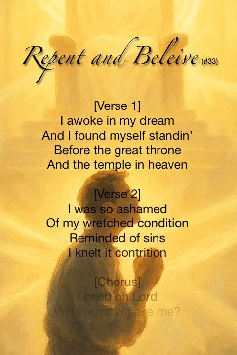 Repent and Believe