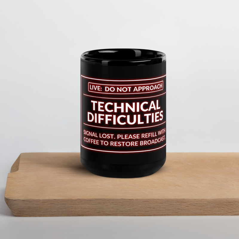 Technical Difficulties Black Glossy Mug