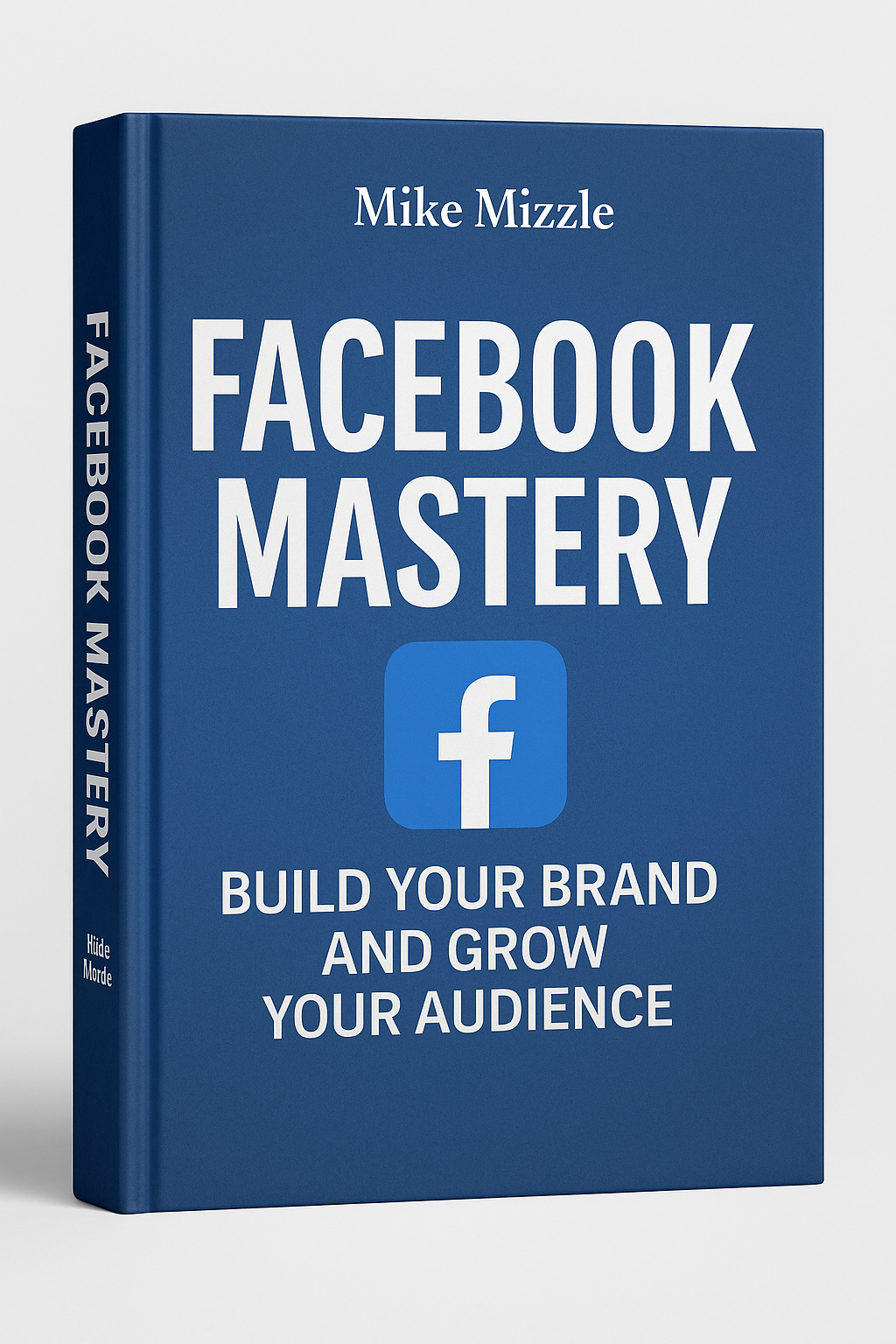 Facebook Mastery