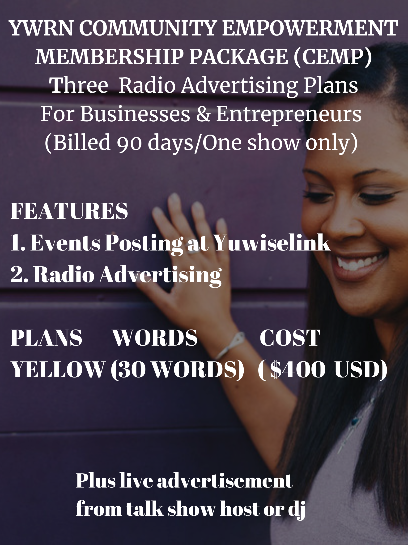 YELLOW - YWRN COMMUNITY EMPOWERMENT MEMBERSHIP PACKAGE (CEMP) 