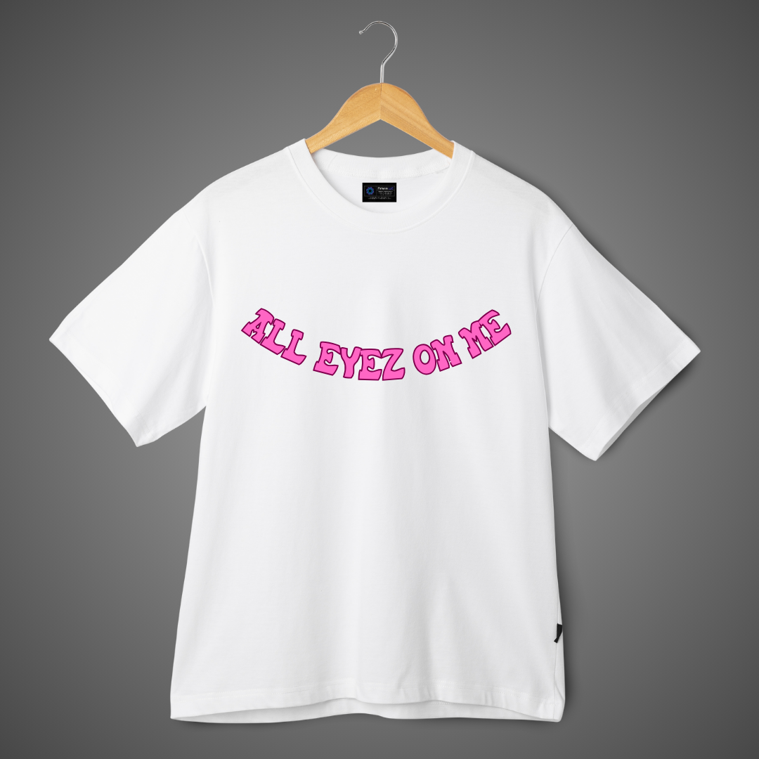 DropFlex "All Eyez On Me" Premium Tee