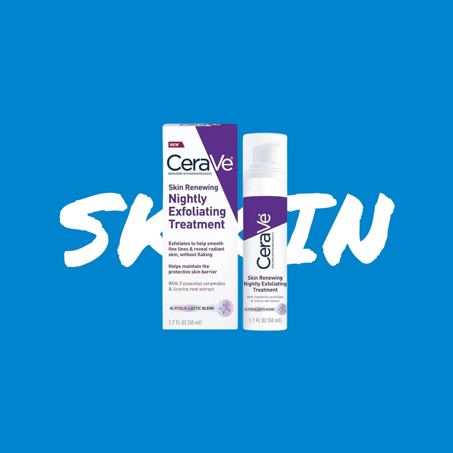CeraVe Skin Renewing Nightly Exfoliating Treatment