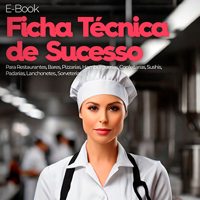 Ficha Técnica de Sucesso: Aprenda a Padronizar e Controlar sua Cozinha