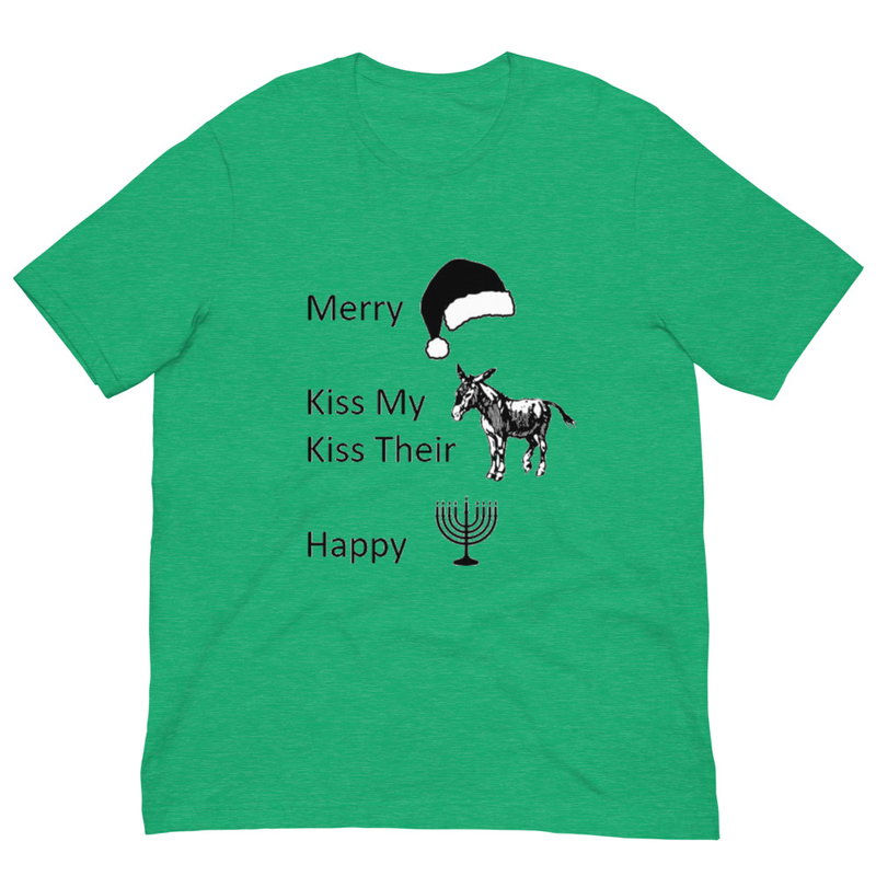 Funny Holiday Unisex T‑Shirt – Christmas & Hanukkah Humor “Merry / Kiss My / Kiss Their / Happy”