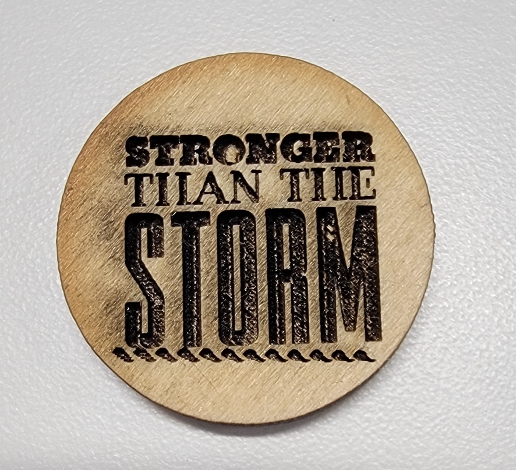 Stronger Than the Storm - Wooden Token - Set of 4