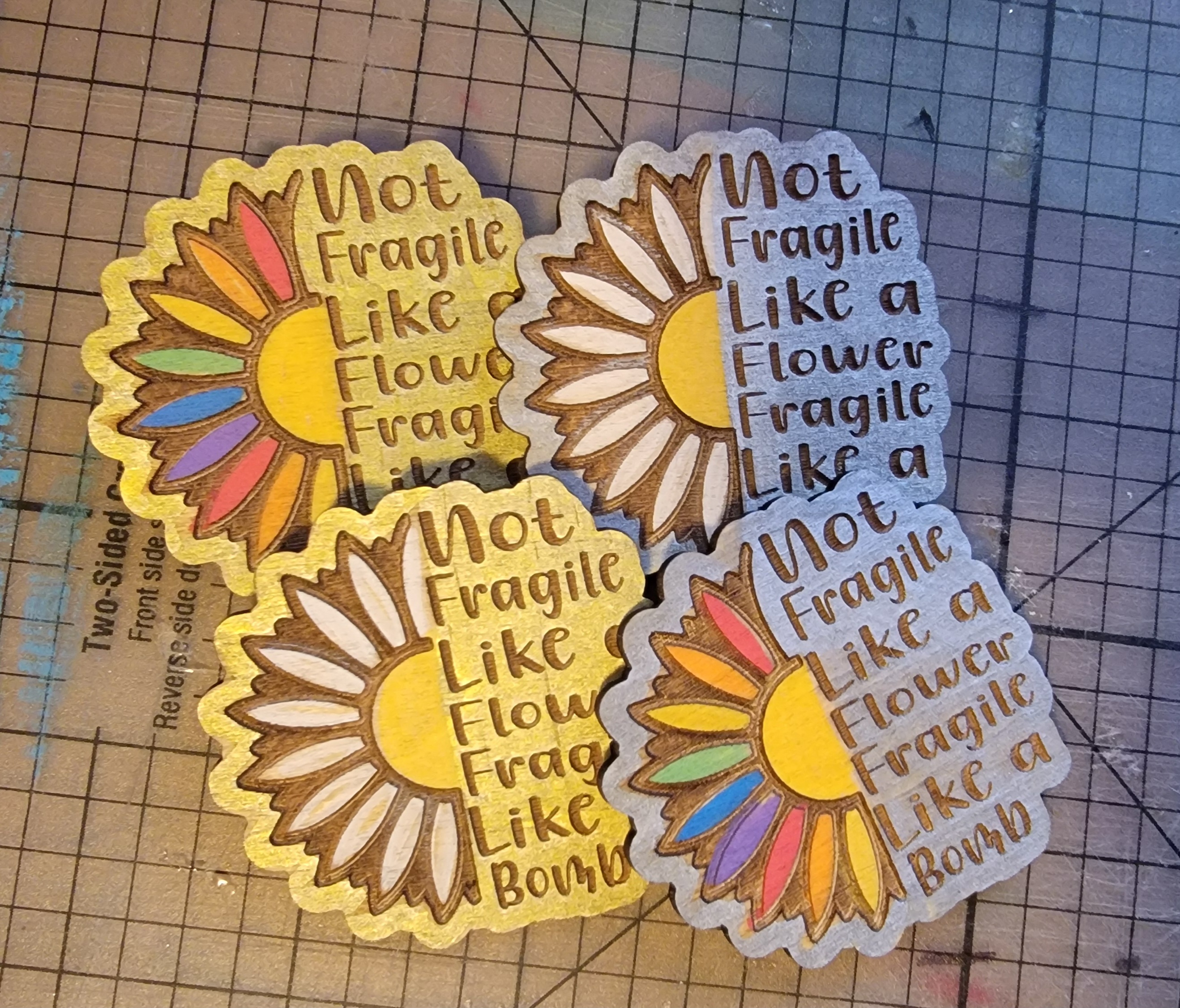 Wooden Daisy Fragile Quote Pin