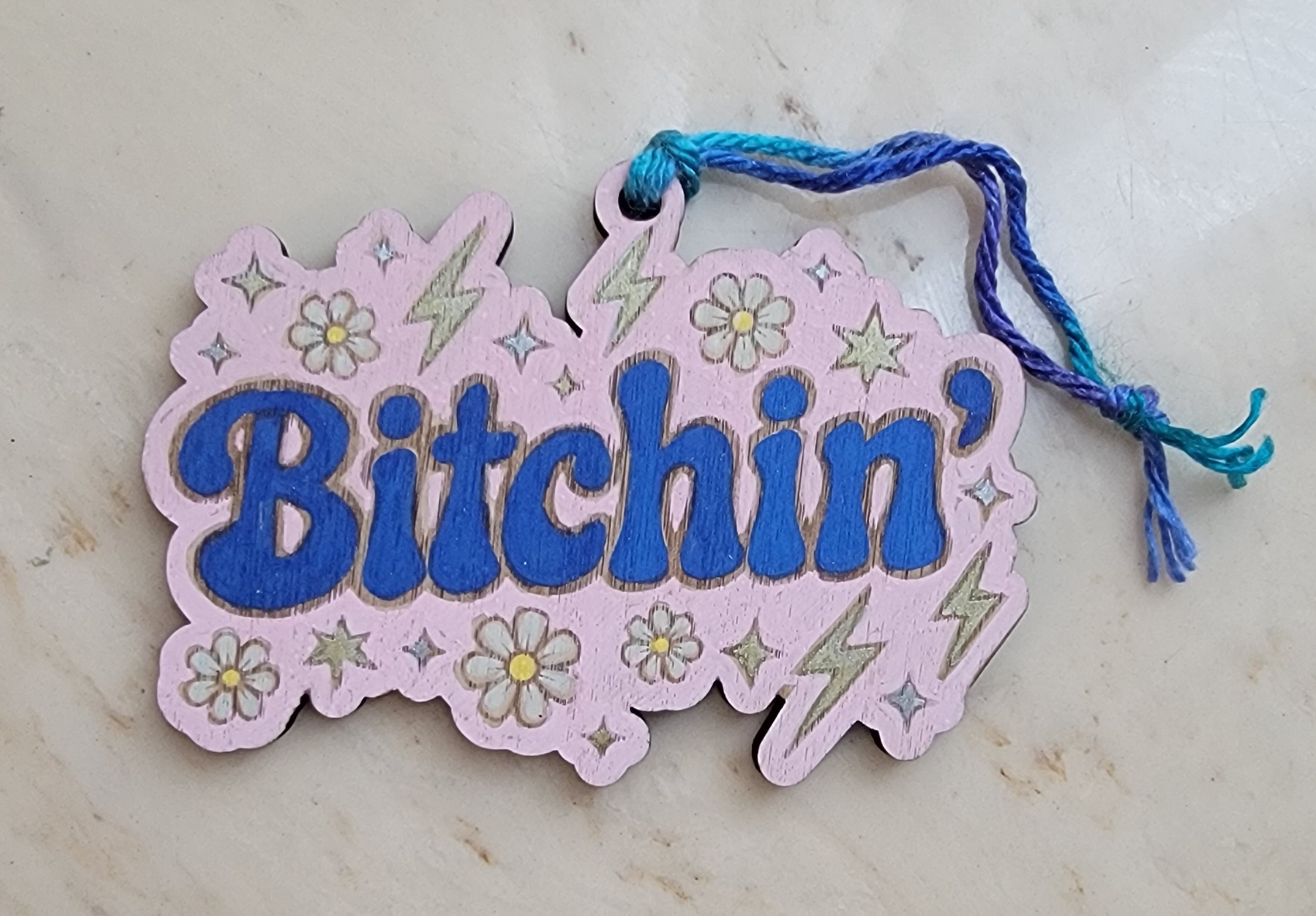 Laser Engraved Wooden 'Bitchin'' Ornament