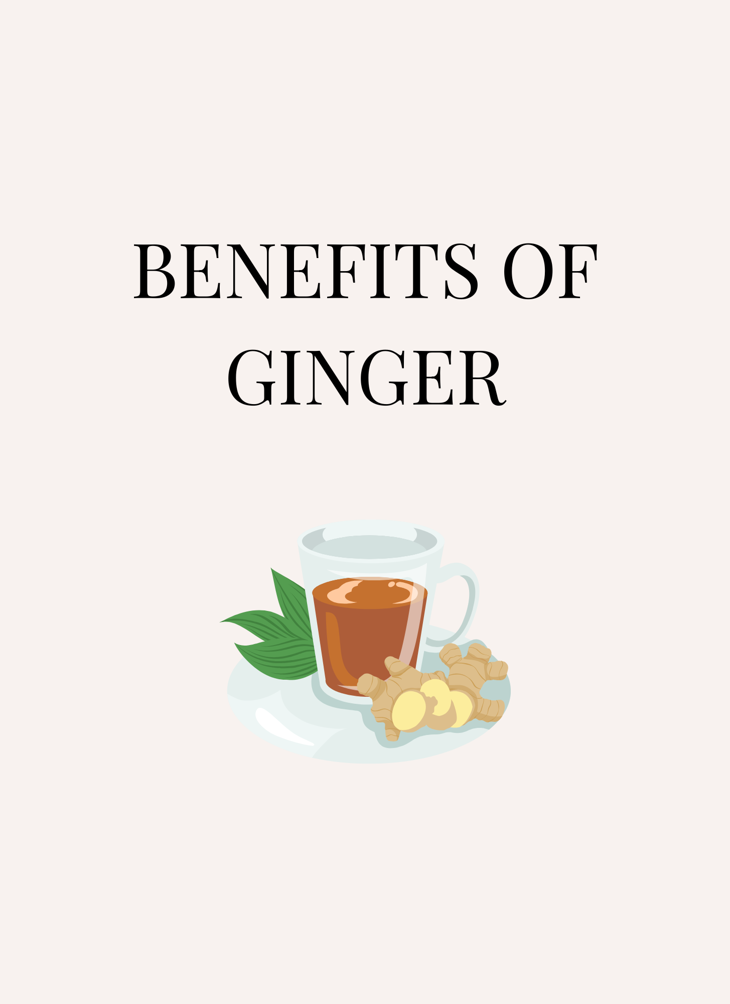 Benefits of Ginger Template