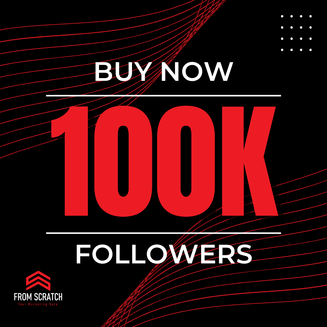 100K Followers Package