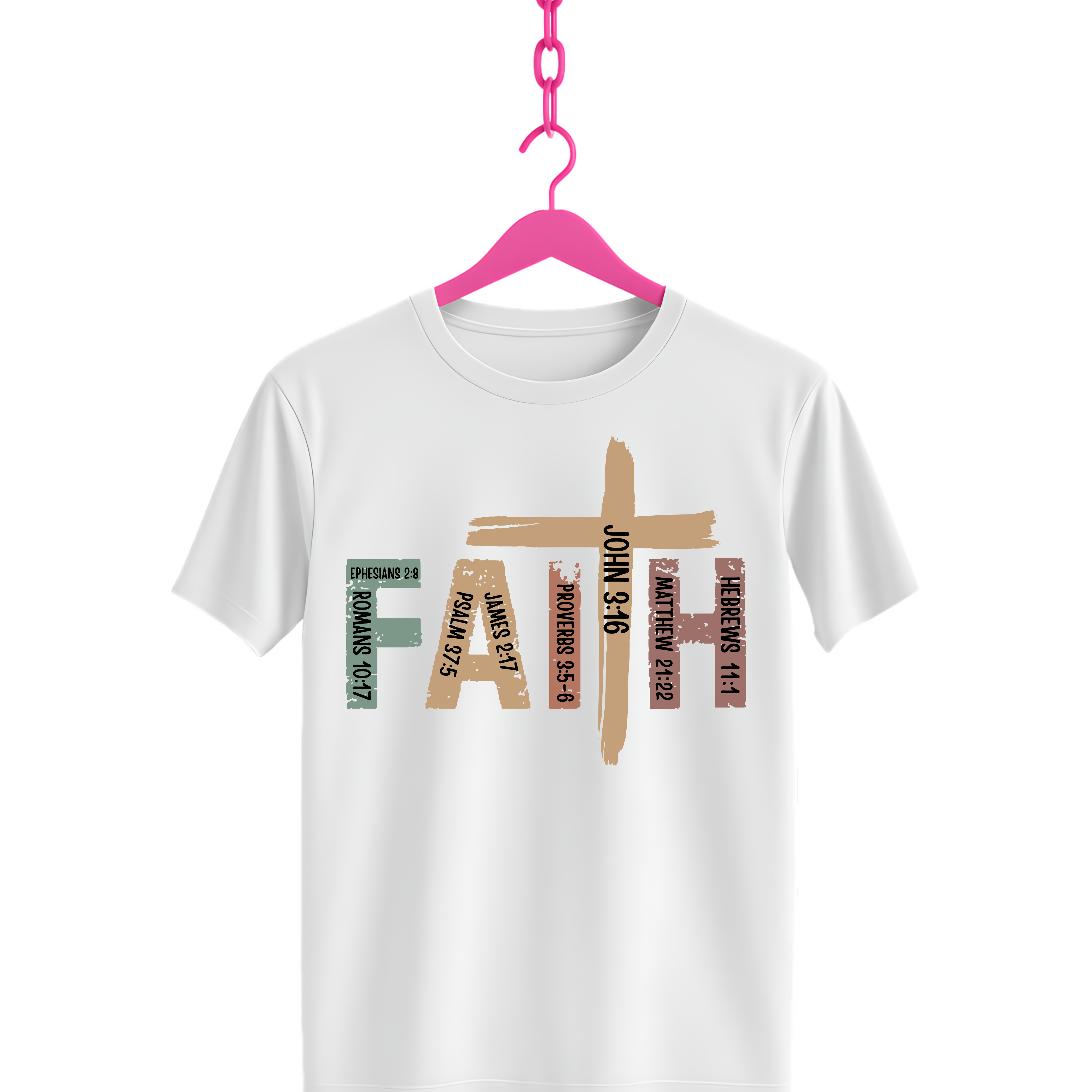 Faith Bible Verse T-Shirt