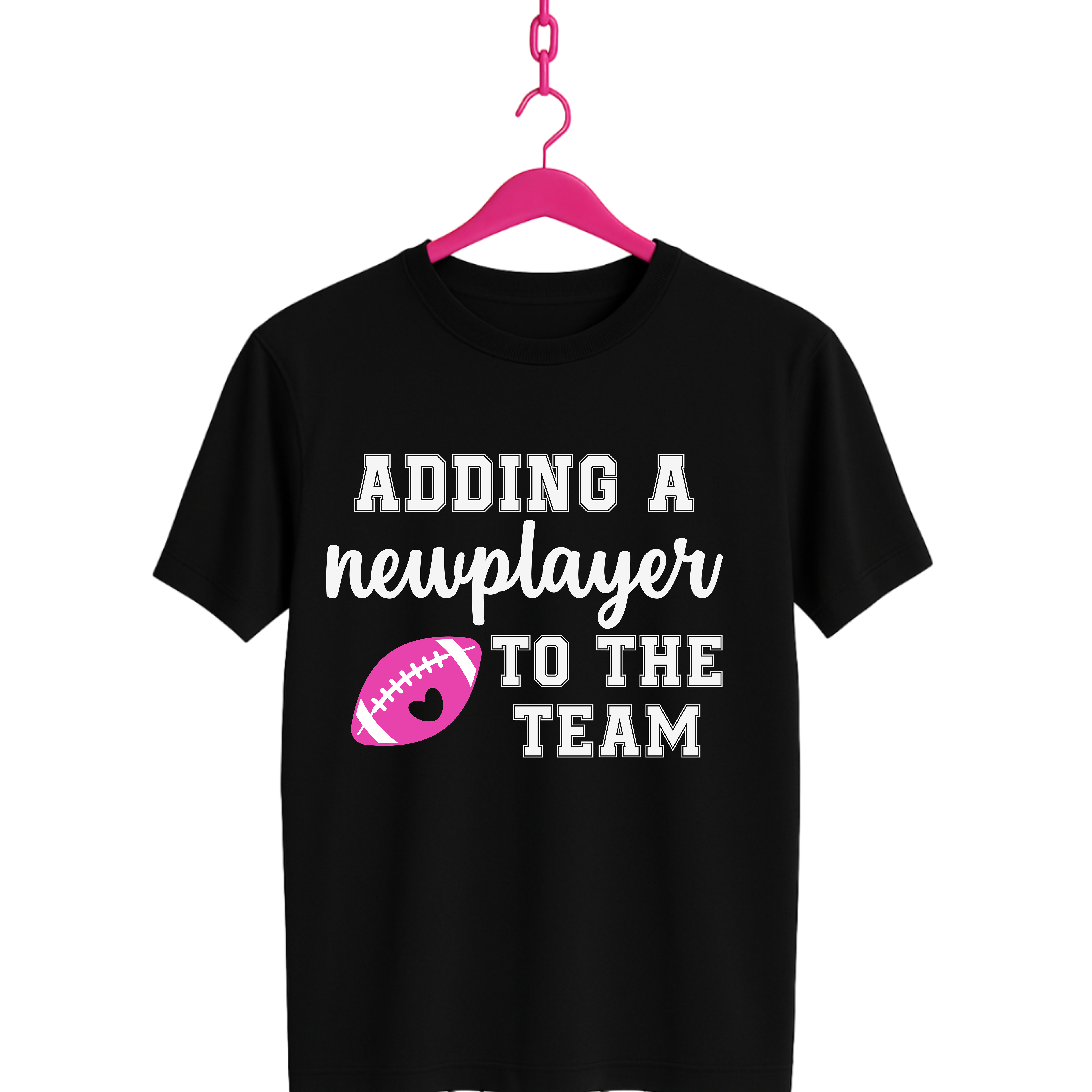 Adding a New Player to the Team T-Shirt