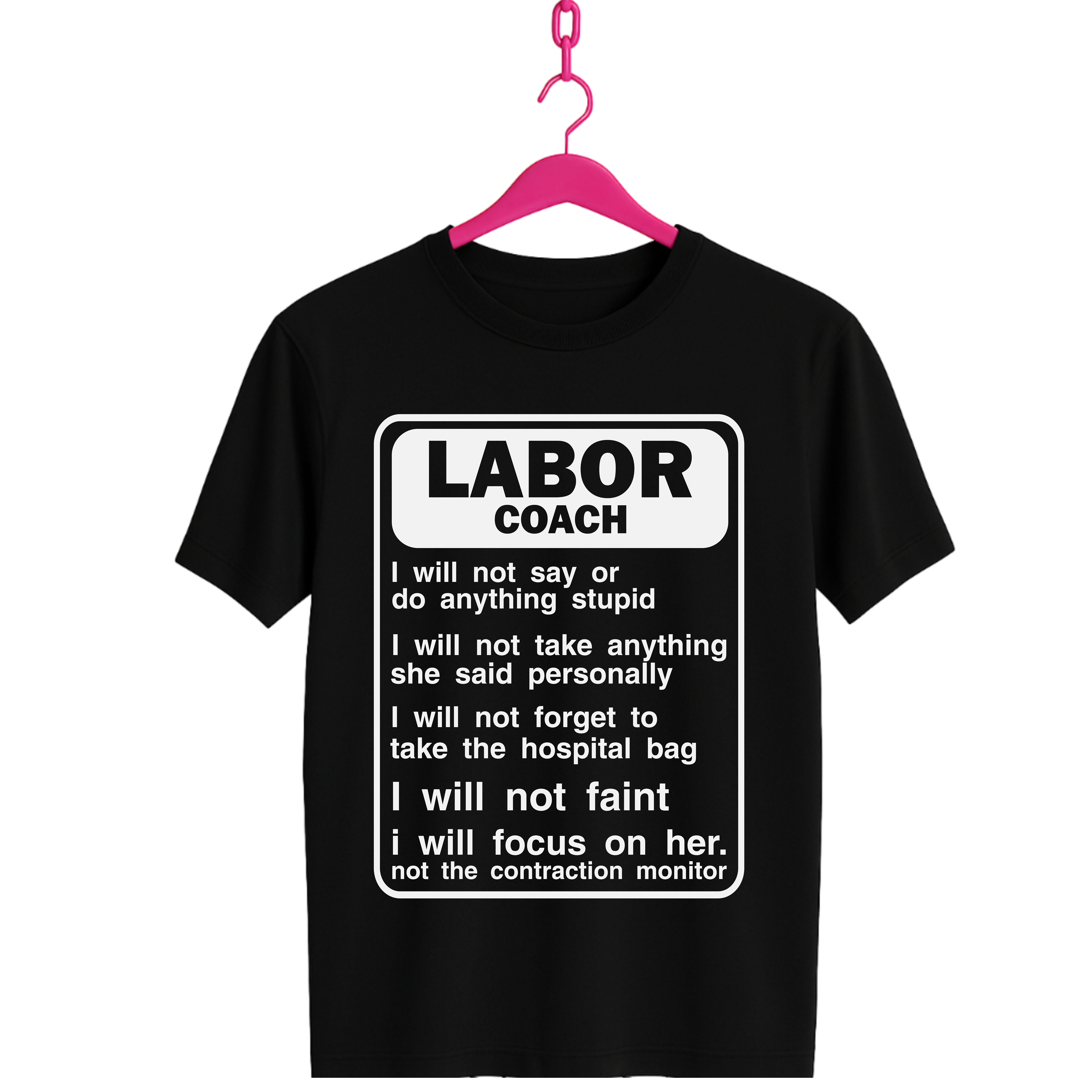 Labor Coach T-Shirt
