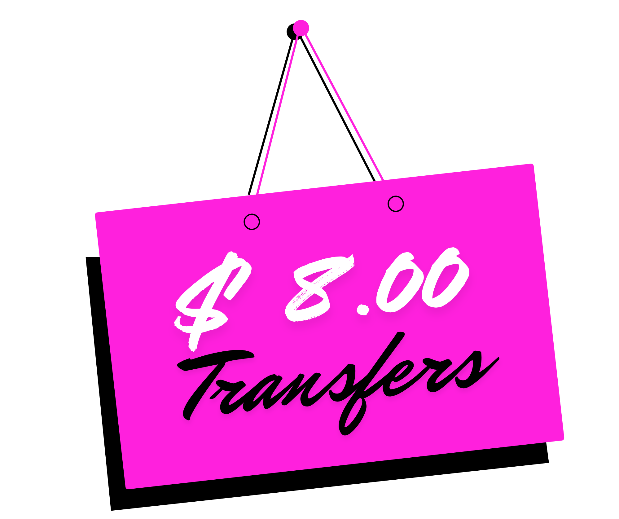$8.00 Transfers