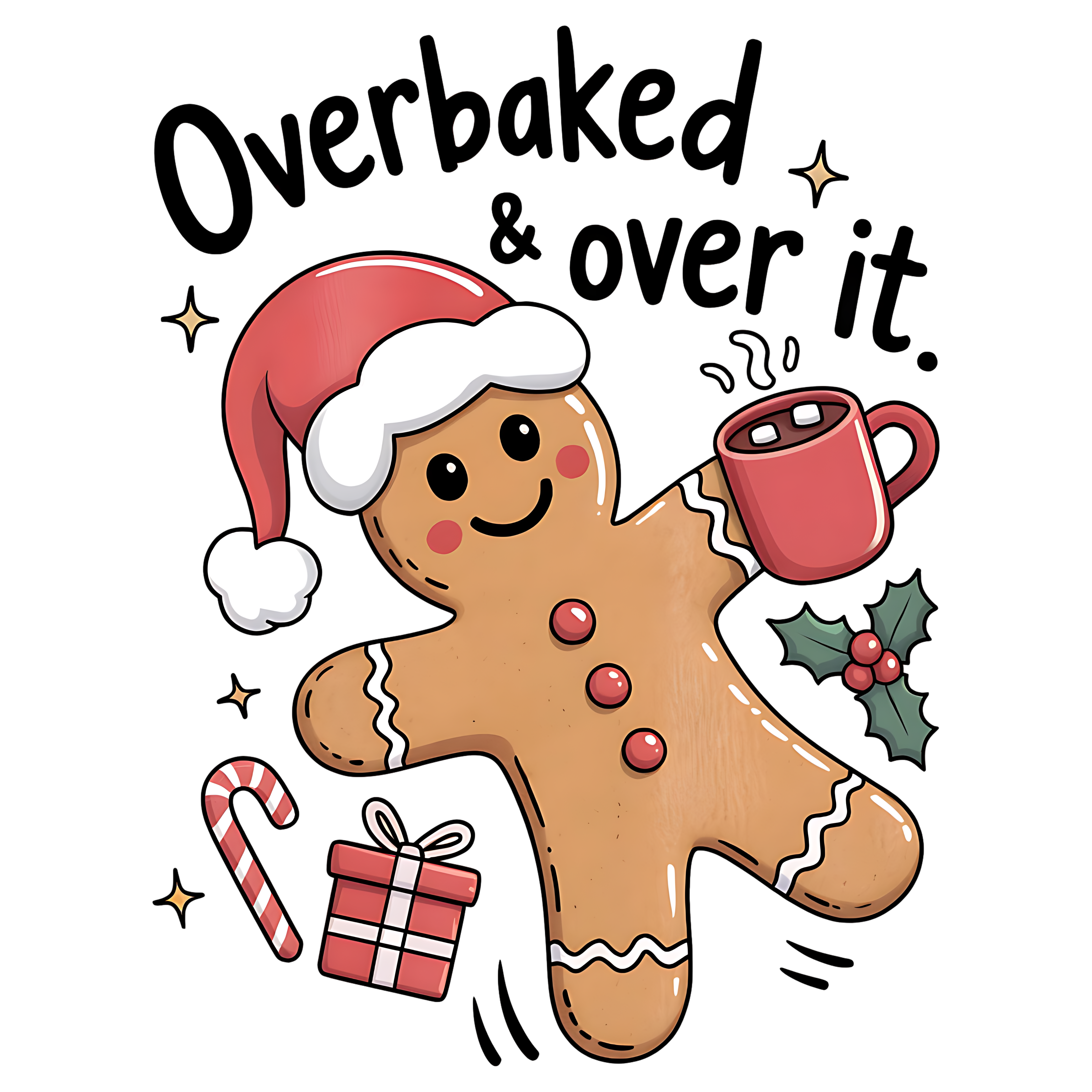 Overbaked & Over It Gingerbread T-Shirt
