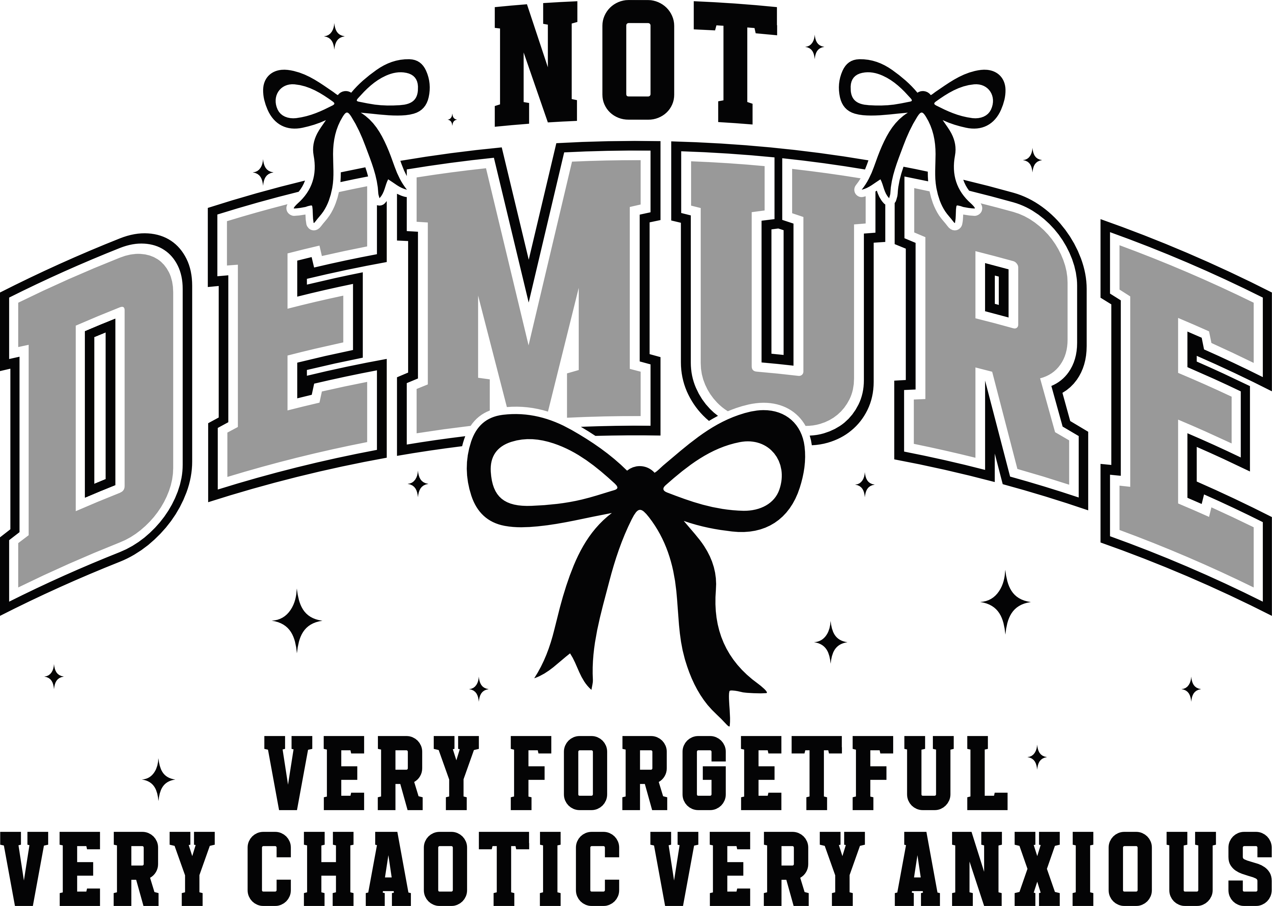 Not Demure Graphic T-Shirt