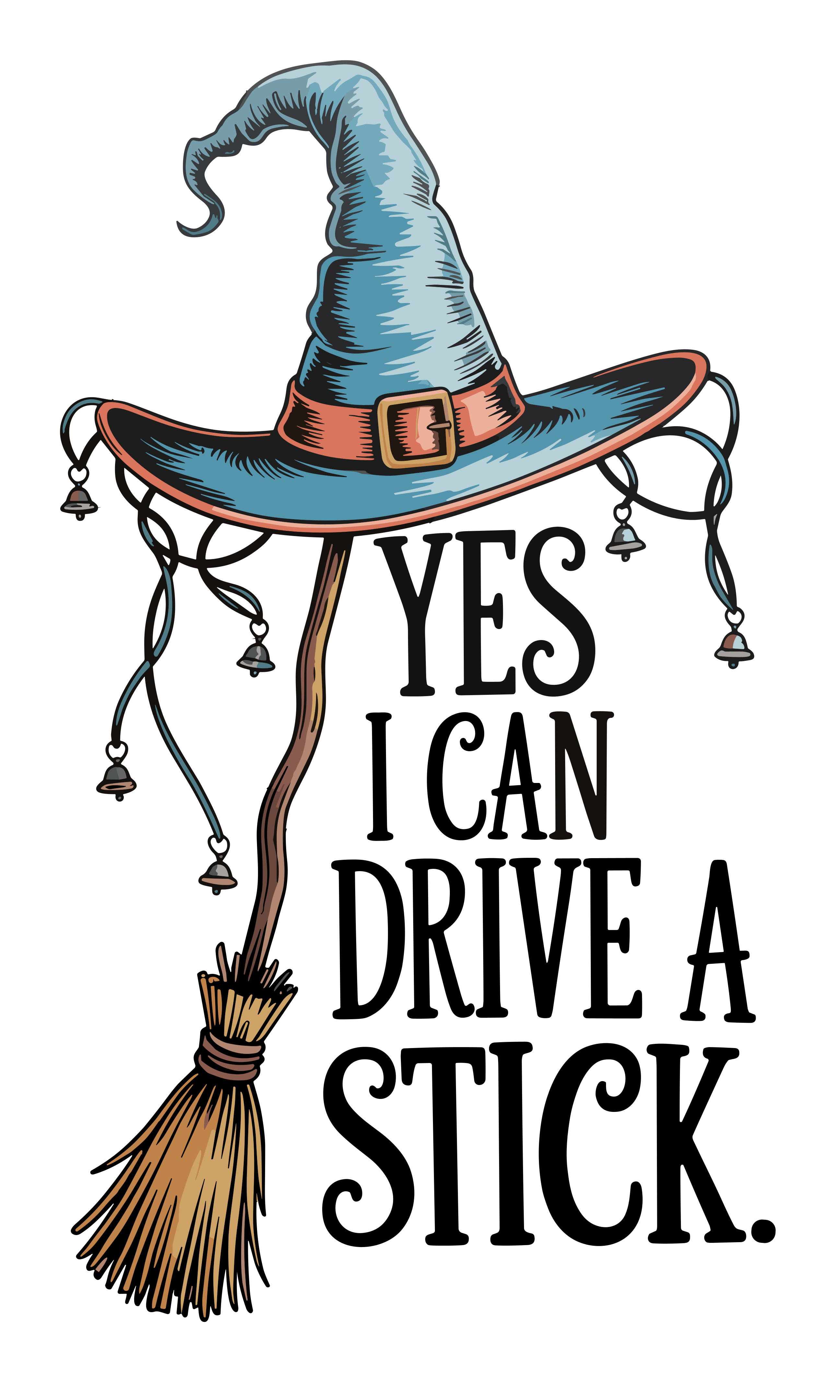 Witch Hat Funny Quote T-shirt