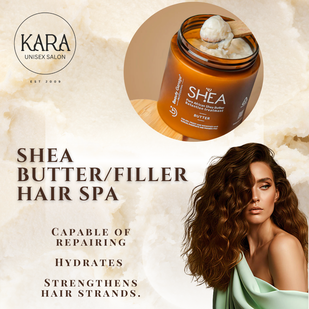 Shea Butter / Filler Hair Spa