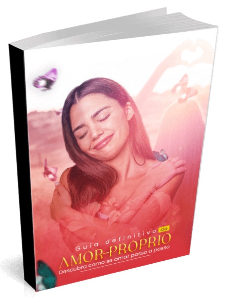 Guia Definitivo do Amor Próprio