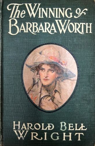 The Winning of Barbara Worth