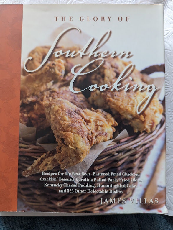 The Glory of Southern Cooking - Cookbooks