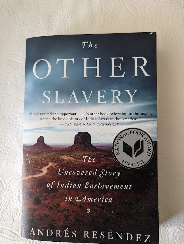 The Other Slavery - History Books - American Indian Books