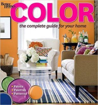 Color The Complete Guide For Your Home.