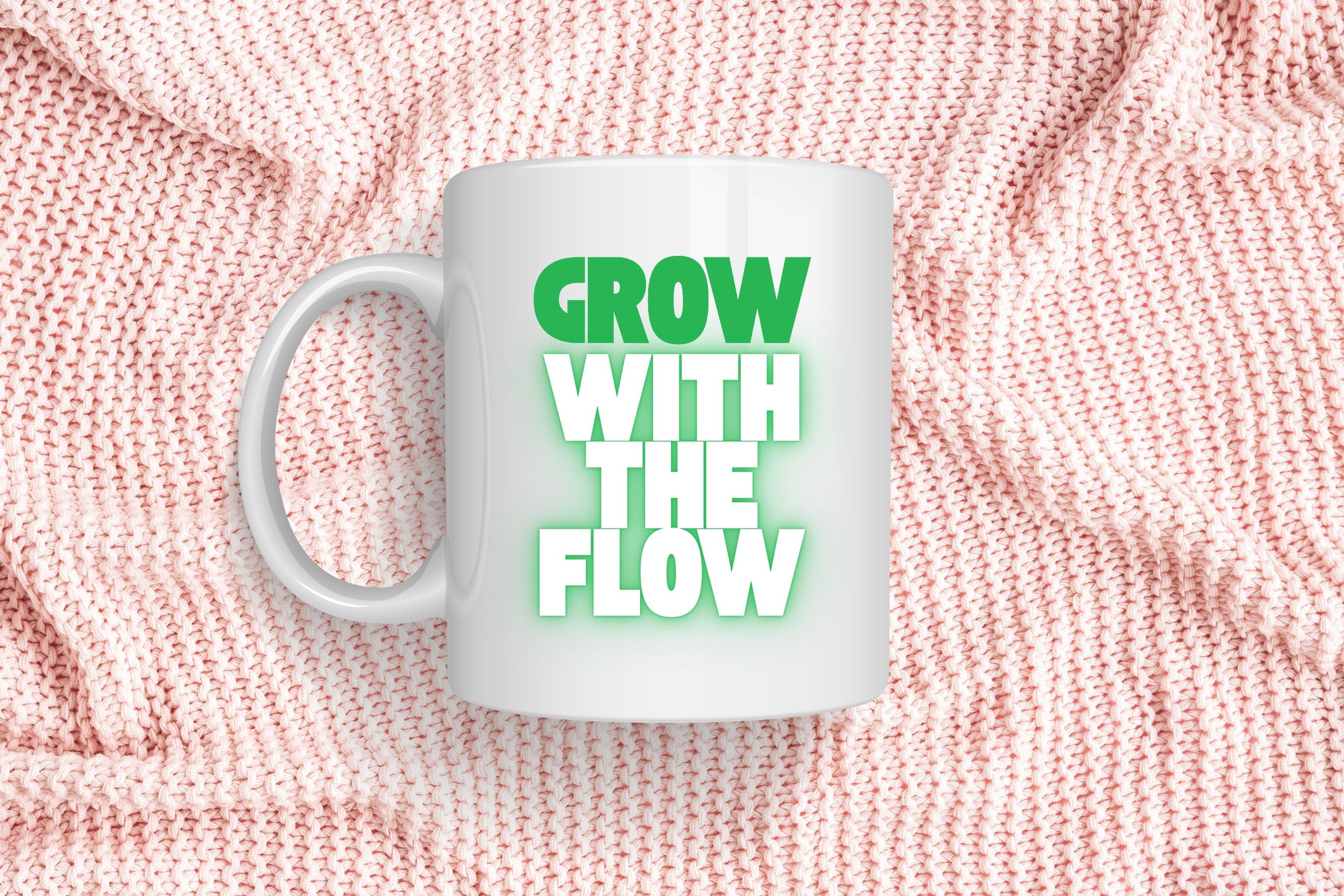 Grow With The Flow Mug