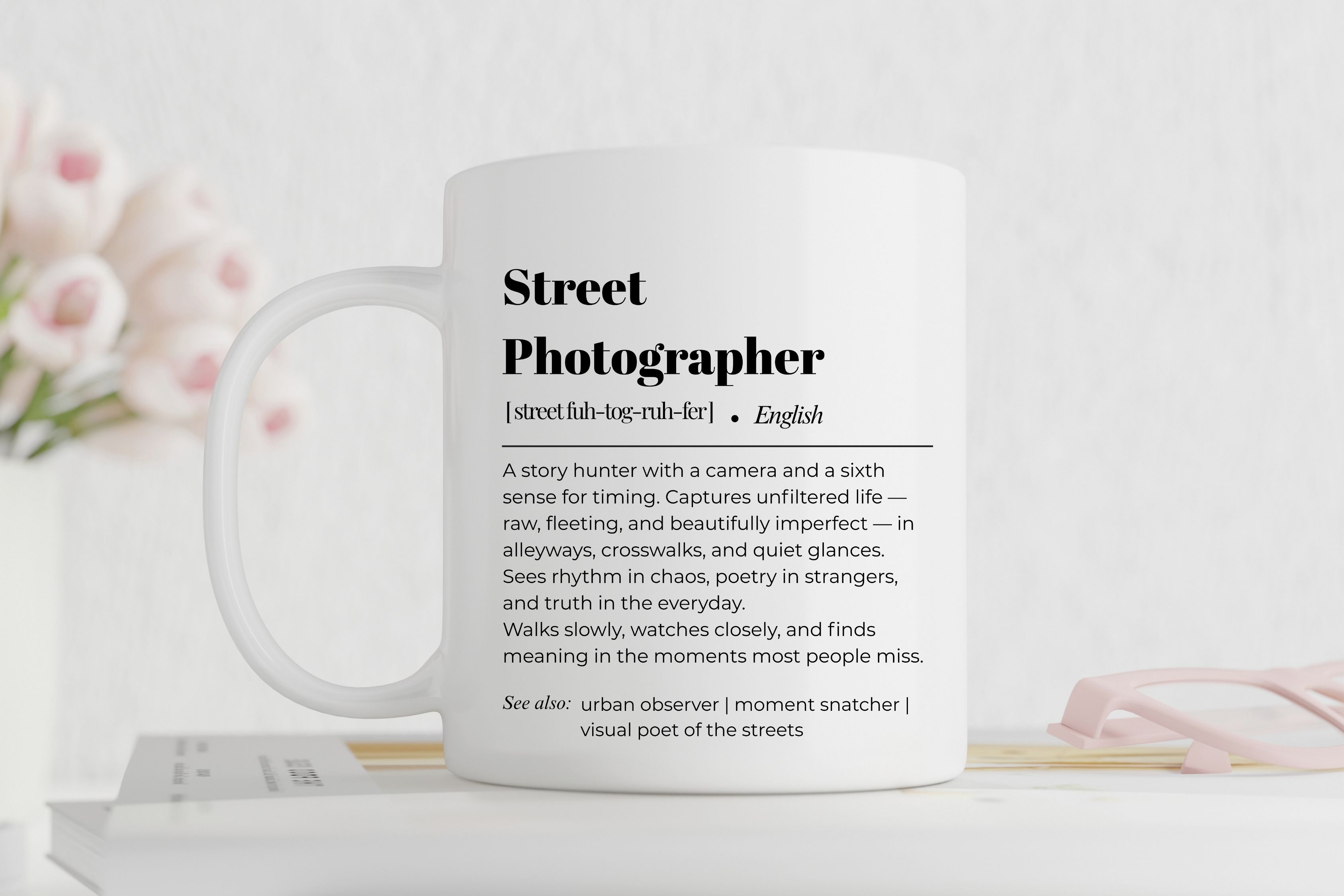 Street Photographer Mug