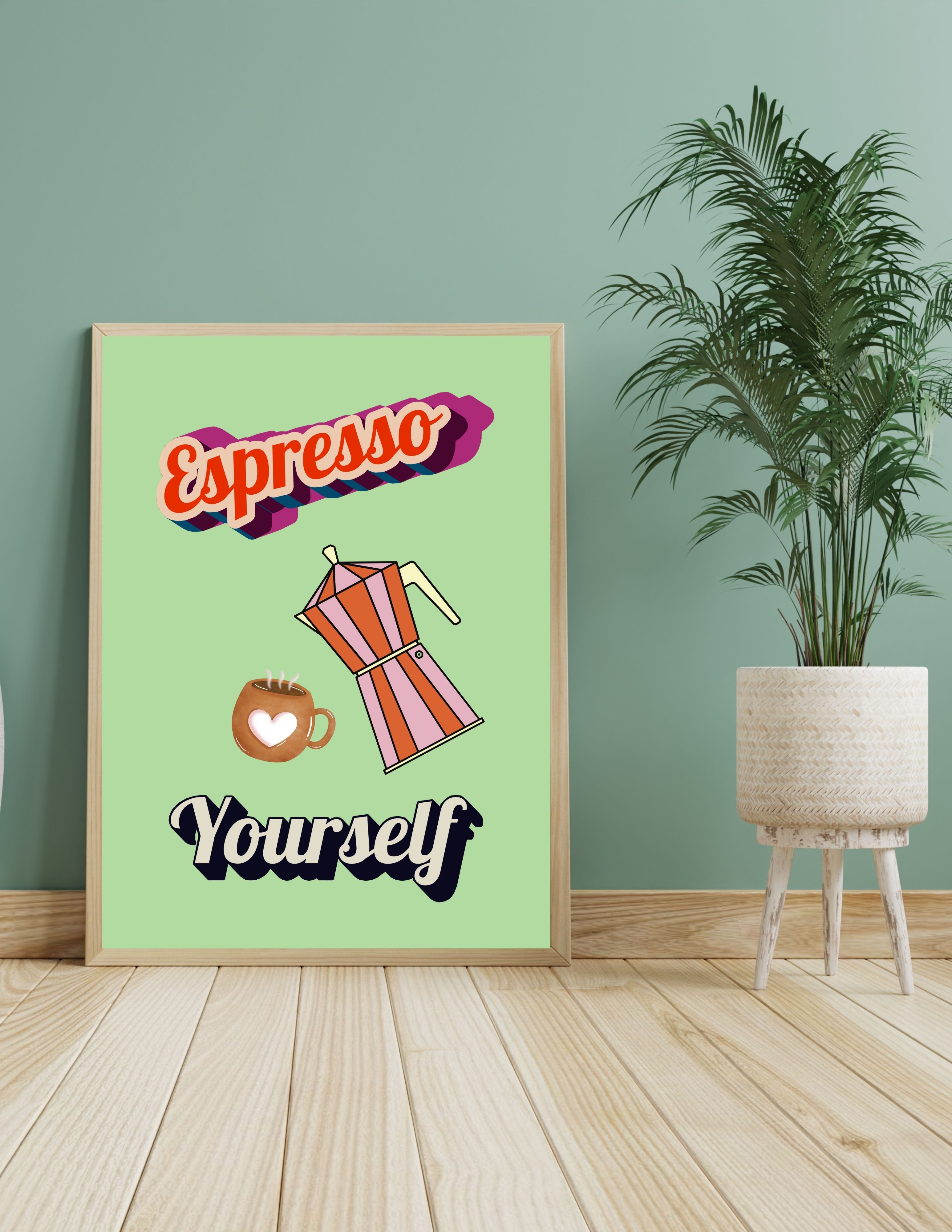 Espresso Yourself Wall Art