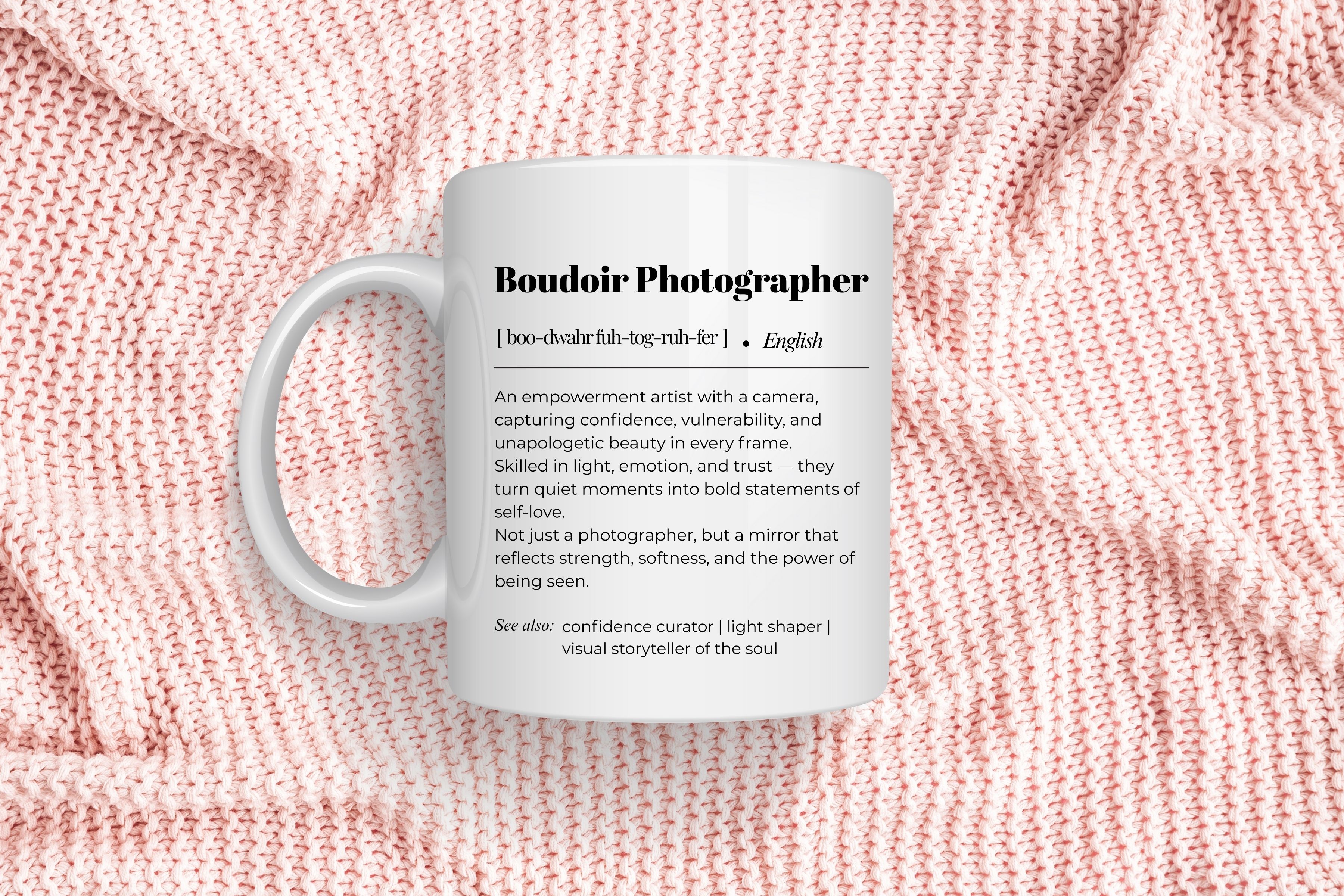Boudoir Photographer Mug