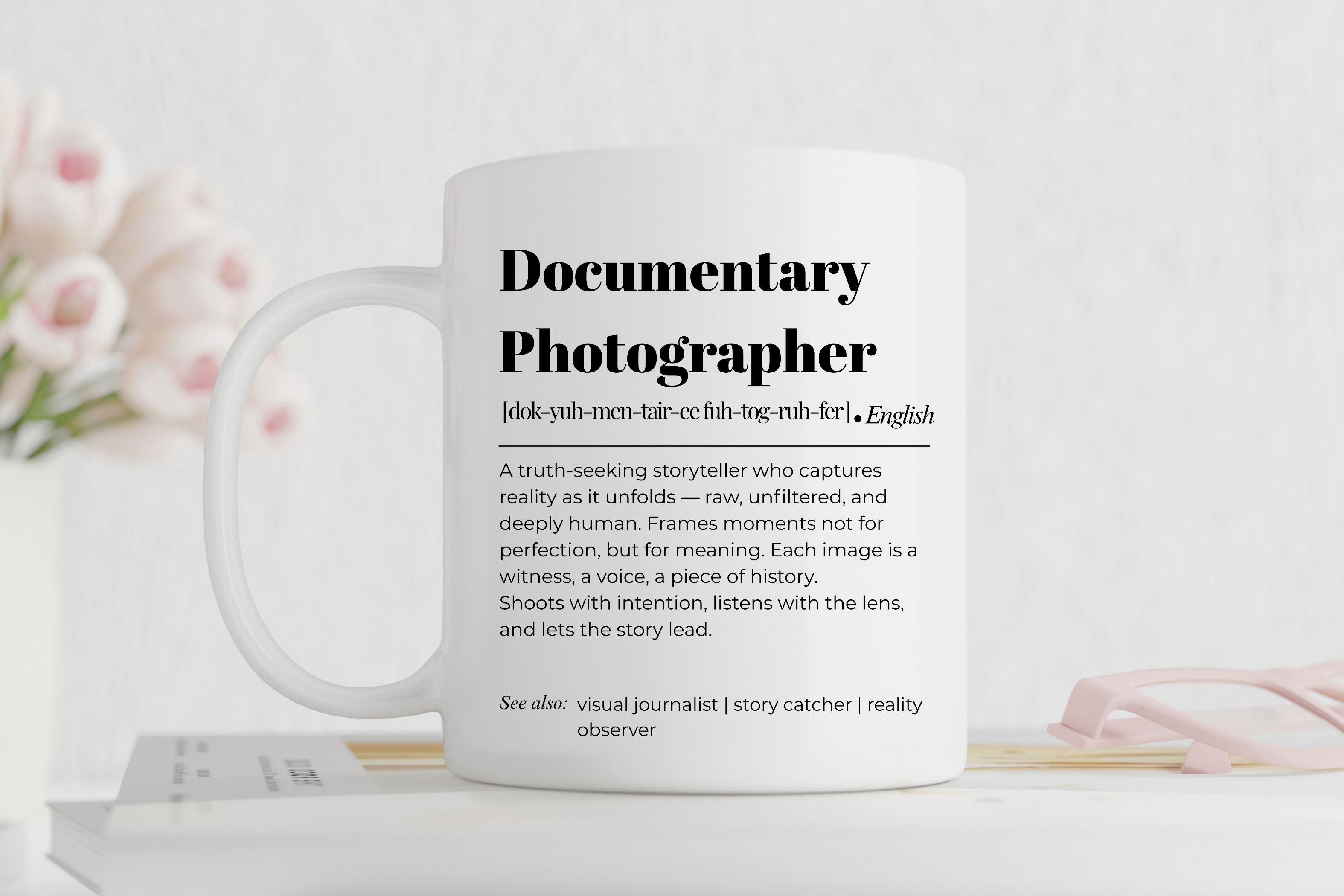 Documentary Photographer Mug