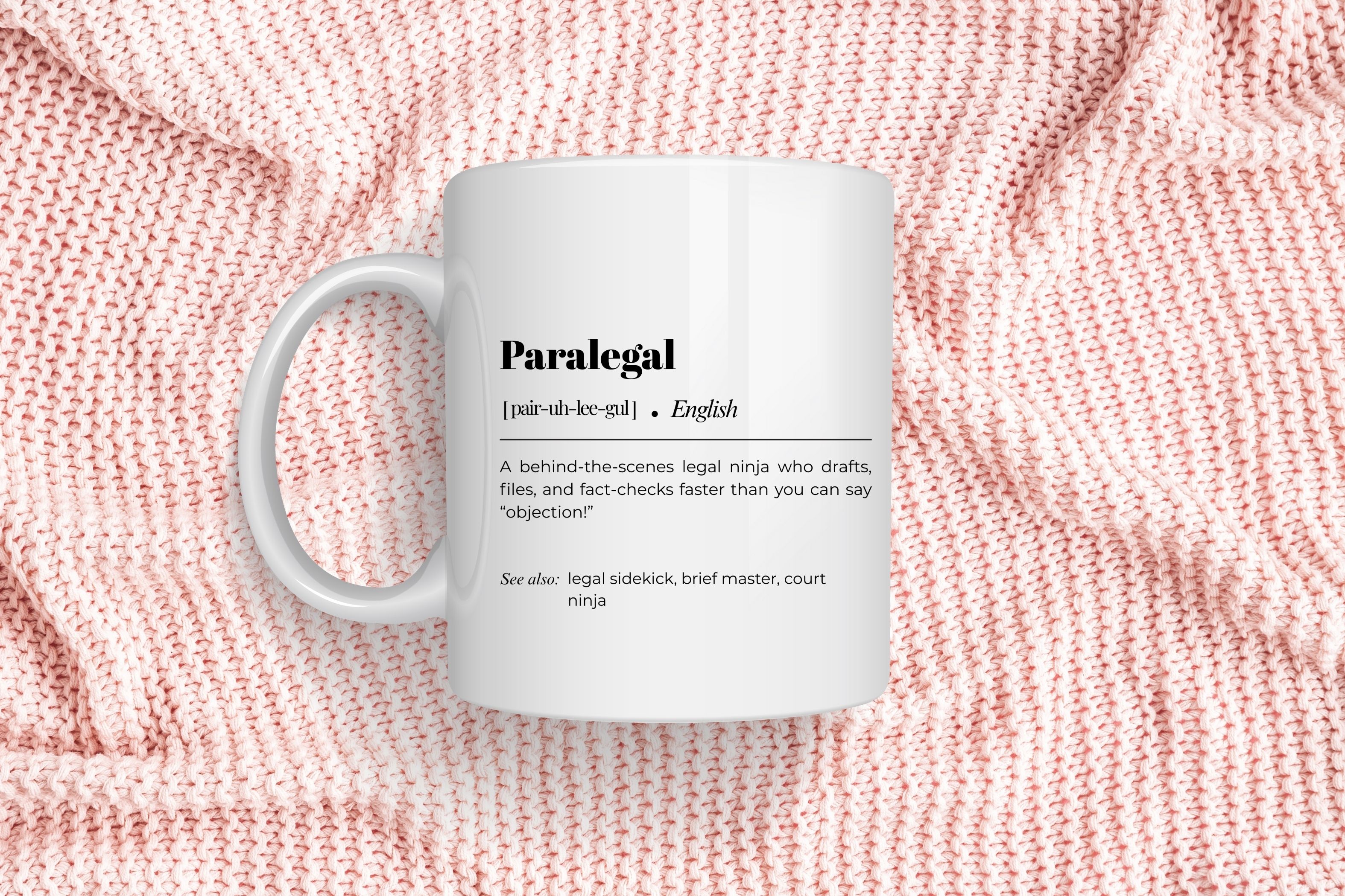 Paralegal Definition Mug